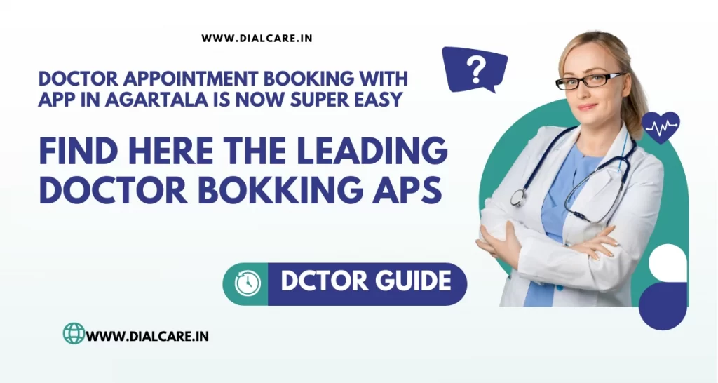 Doctor Appointment Agartala