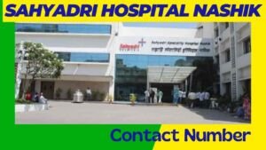 Sahyadri Hospital Nashik Contact Number